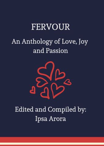 Fervour- An Anthology of Love, Joy and Passion