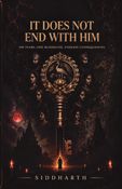 It does not end with him