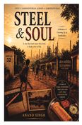 STEEL & SOUL : A Memoir of Growing Up in Jamshedpur