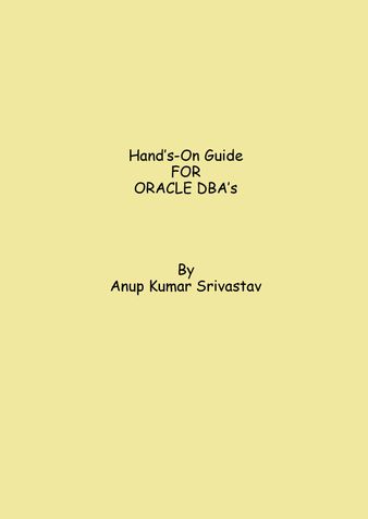 Hand’s-On Guide FOR ORACLE DBA’s
