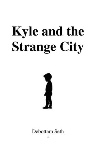 Kyle and the Strange City