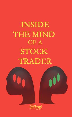Inside the Mind of a Stock Trader