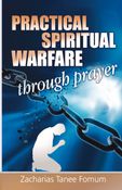 Practical Spiritual Warfare Through Prayer