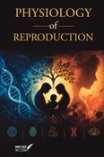 PHYSIOLOGY OF REPRODUCTION