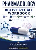 PHARMACOLOGY ACTIVE RECALL WORKBOOK