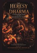 THE HERESY OF DHARMA