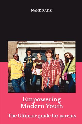 Empowering Modern Youth_The ultimate guide for parents