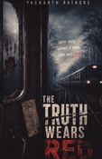 THE TRUTH WEARS RED