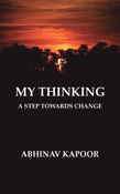 My Thinking : A Step Towards Change