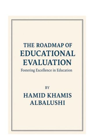 The Roadmap of Educational Evaluation