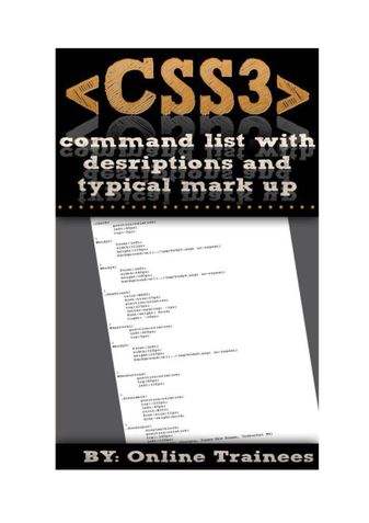 Comprehensive CSS3 Command List, With Descriptions And Typical Mark Up