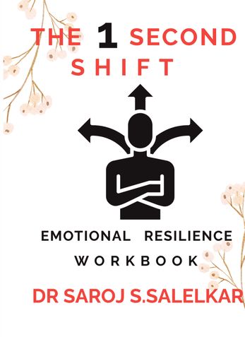 THE 1 SECOND SHIFT EMOTIONAL RESILIENCE WORKBOOK