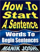 How to Start a Sentence