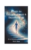 A Path to Enlightenment & Empowerment