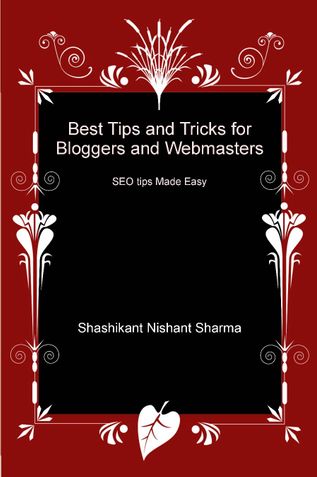 Best Tips and Tricks for Bloogers and Webmasters