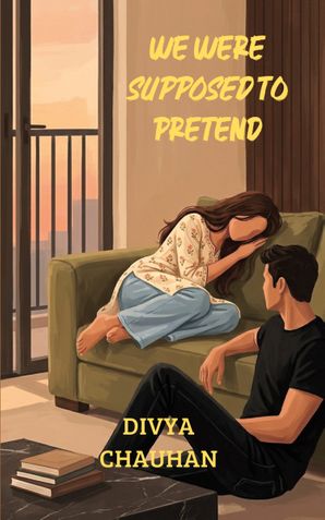 We Were Supposed To Pretend