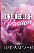 One Hellish Passion