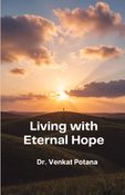 Living with Eternal Hope