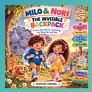 MILO & NORI — THE INVISIBLE BACKPACK