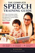 THE COMPLETE SPEECH TRAINING GUIDE