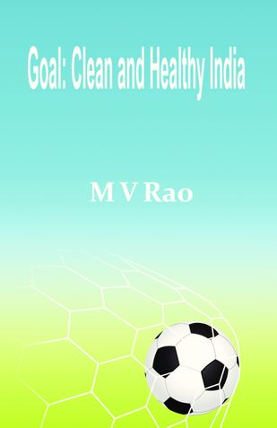 Goal: Clean and Healthy India
