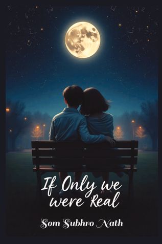 If Only We Were Real