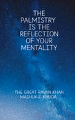 The palmistry is the reflection of your mentality
