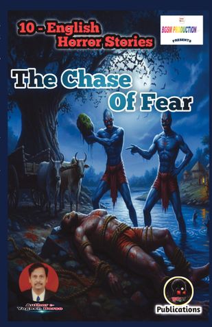 The Chase Of Fear...| Collection of English Horror Stories