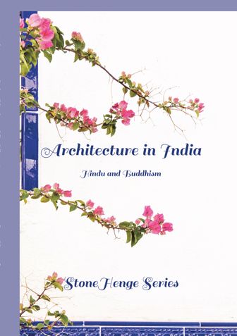 Architecture in India (Hindu and Buddhism)