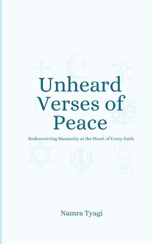 Unheard Verses of Peace