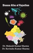 Disease Atlas of Rajasthan