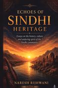 Echoes of Sindhi Heritage