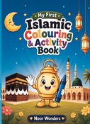My First Islamic Colouring and Activity Book