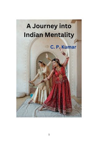 A Journey into Indian Mentality