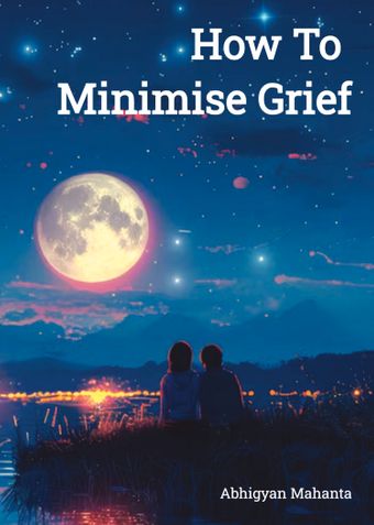 How To Minimise Grief