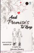 And Promises To Keep