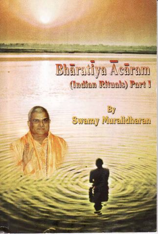 Bharatiya Acharam (Indian Rituals) - Part I
