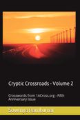 Cryptic Crossroads Volume 2