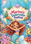 Marina's Underwater Festival - Mermaid Coloring Book