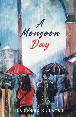 A Monsoon Day