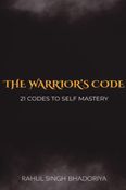 THE WARRIOR'S CODE