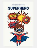 Kids Superhero Coloring Book