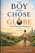 The Boy Who Chose a Globe