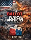 The Ballot Wars & Divisions