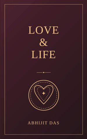 Love & Life