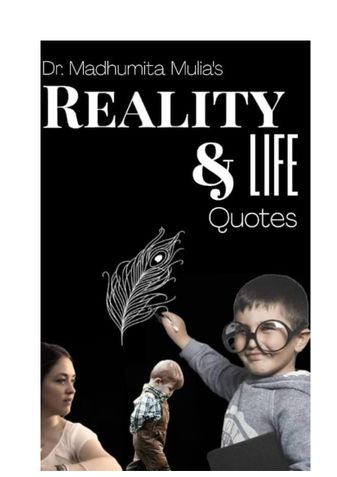 REALITY AND LIFE QUOTES