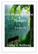 Life Changing Quotes & Thoughts (Volume 100)