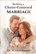 Building a Christ-Centered Marriage