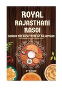Royal Rajasthani Rasoi