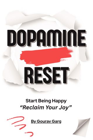 Dopamine Reset - Be Happy